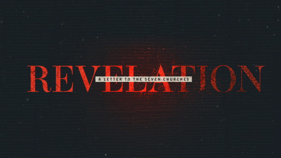 New Sermon Series for Lent – Revelation’s 7 Churches