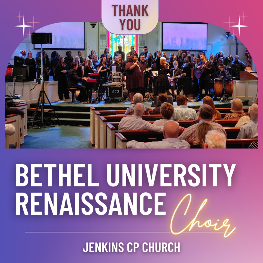 HUGE THANK YOU to Bethel University Renaissance Choir!
