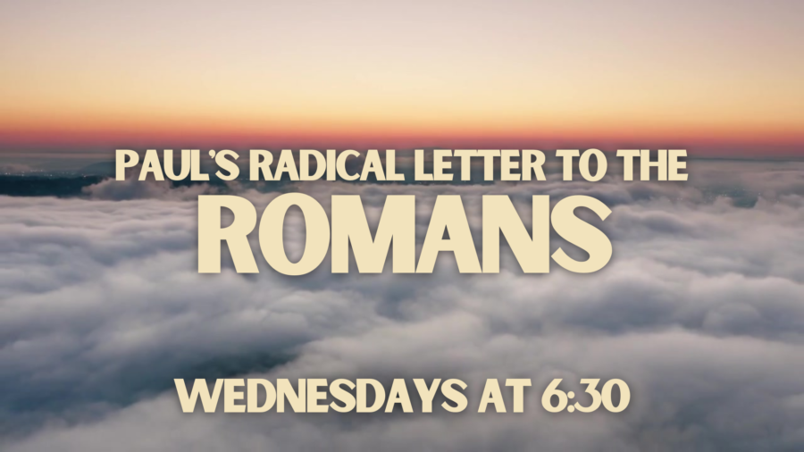 New Bible Study – Romans