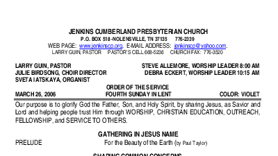 03/26/2006 Weekly Newsletter containing sermon Sunday Worship