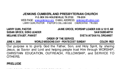06/04/2006 Weekly Newsletter containing sermon Sunday Worship
