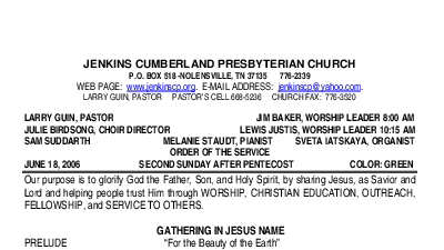 06/18/2006 Weekly Newsletter containing sermon Sunday Worship