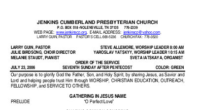 07/23/2006 Weekly Newsletter containing sermon Sunday Worship