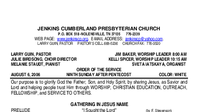 08/06/2006 Weekly Newsletter containing sermon Sunday Worship