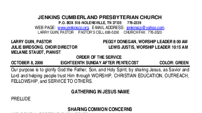 10/08/2006 Weekly Newsletter containing sermon Sunday Worship