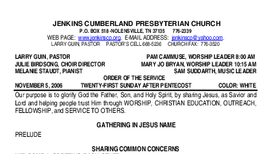 11/05/2006 Weekly Newsletter containing sermon Sunday Worship