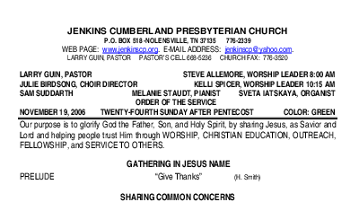 11/19/2006 Weekly Newsletter containing sermon Sunday Worship