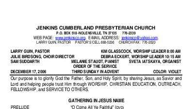 12/17/2006 Weekly Newsletter containing sermon Sunday Worship