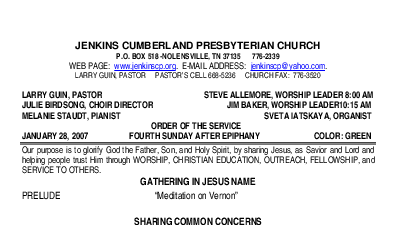 01/28/2007 Weekly Newsletter containing sermon Sunday Worship