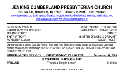 11/30/2008 Weekly Newsletter containing sermon Sunday Worship