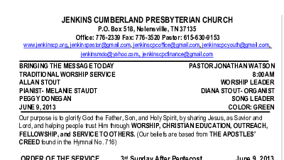 06/09/2013 Weekly Newsletter containing sermon Sunday Worship