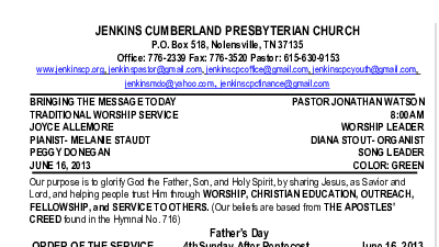 06/16/2013 Weekly Newsletter containing sermon Sunday Worship