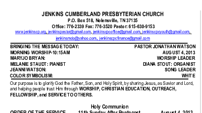 08/04/2013 Weekly Newsletter containing sermon Sunday Worship