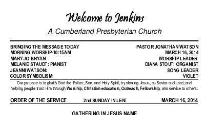 03/16/2014 Weekly Newsletter containing sermon Sunday Worship