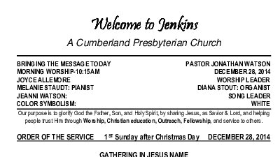 12/28/2014 Weekly Newsletter containing sermon Sunday Worship