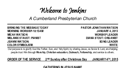 01/04/2015 Weekly Newsletter containing sermon Sunday Worship