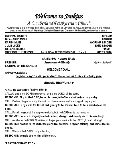 05/29/2016 Weekly Newsletter containing sermon Luke 7:1-10 Alice In Capernaum