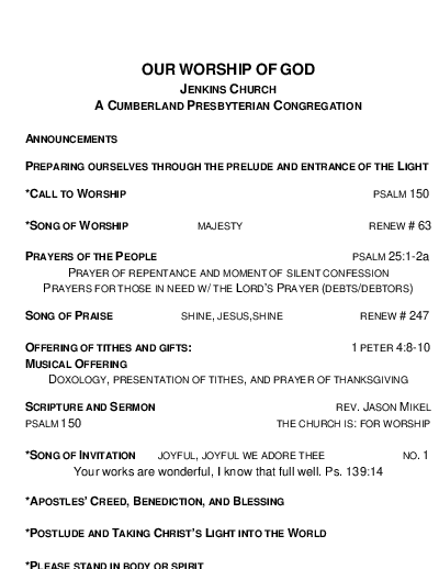 07/14/2019 Weekly Newsletter containing sermon Psalm 150 The Church Is: For Worship