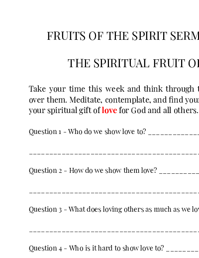 06/07/2020 Weekly Newsletter containing sermon Galatians 5:16-23 Fruits Of The Spirit: Love
