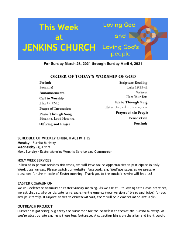 03/28/2021 Weekly Newsletter containing sermon Luke 19:29-42 Place Your Bets