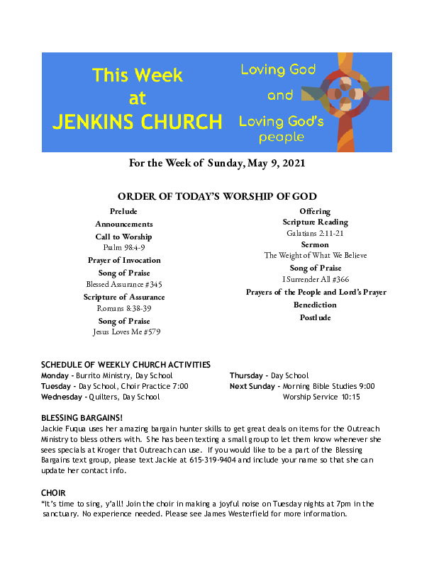 05/09/2021 Weekly Newsletter containing sermon Galatians 2:11-21 The Weight of What We Believe