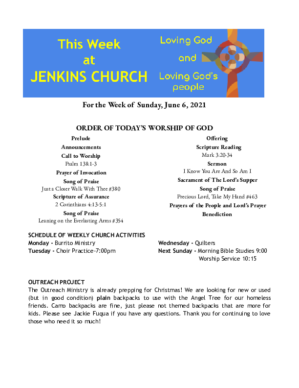 06/06/2021 Weekly Newsletter containing sermon Mark 3:20-34 I Know You Are And So Am I