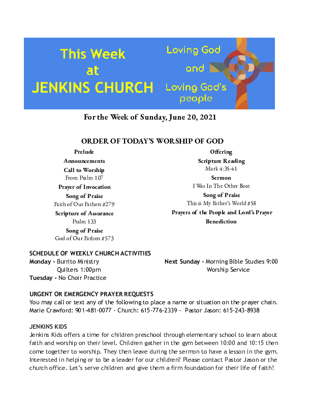 06/20/2021 Weekly Newsletter containing sermon Mark 4:35-41 I Was In The Other Boat