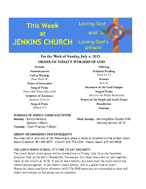 07/04/2021 Weekly Newsletter containing sermon 1 Peter 2:16-17 Freedom 