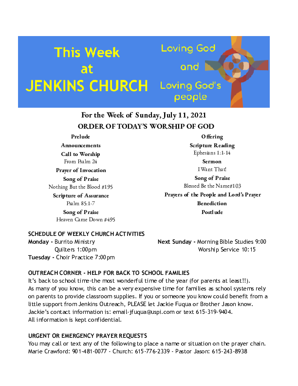 07/11/2021 Weekly Newsletter containing sermon Ephesians 1:1-14 I Want That!