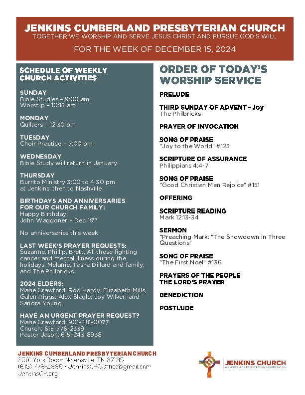 12/15/2024 Weekly Newsletter containing sermon Mark 12:13-34 Preaching Mark: The Showdown in Three Questions