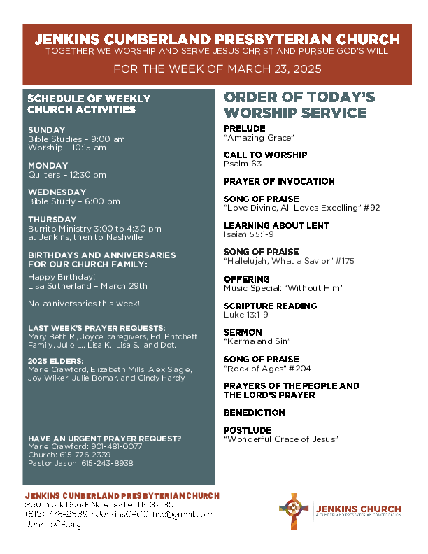 03/23/2025 Weekly Newsletter containing sermon Luke 13:1-9 Karma and Sin