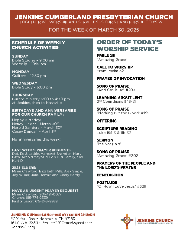 03/30/2025 Weekly Newsletter containing sermon Luke 15:1-3,11b-32 It's Not Fair!