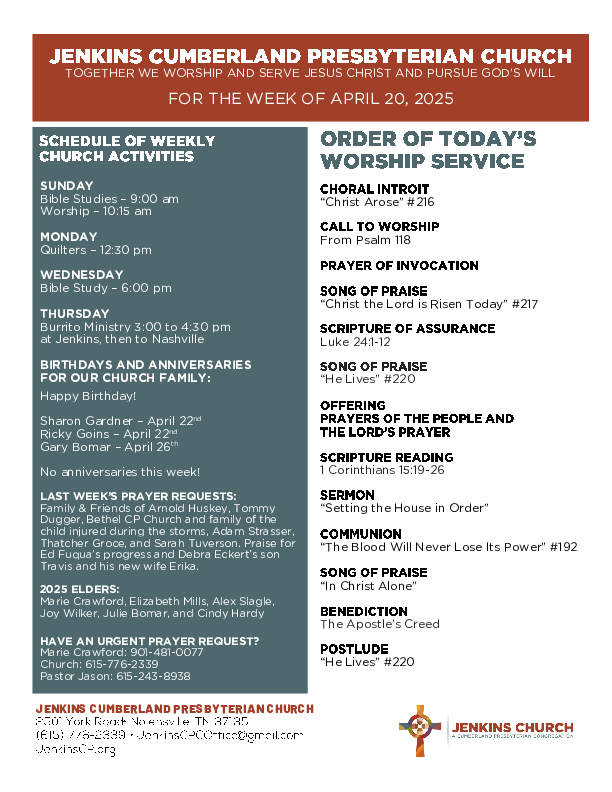 04/20/2025 Weekly Newsletter containing sermon 1 Corinthians 15:19-26 First Fruits