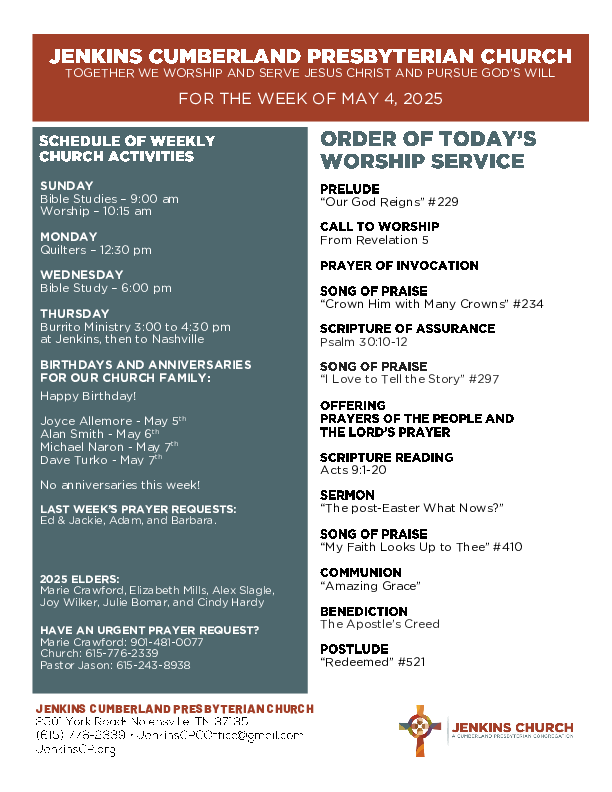 05/04/2025 Weekly Newsletter containing sermon Acts 9:1-20 The Post-Easter What Nows?