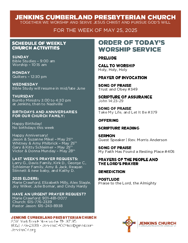 05/25/2025 Weekly Newsletter containing sermon Worship Service on 05/15/25 Guest Speaker - Rev. Morris Anderson