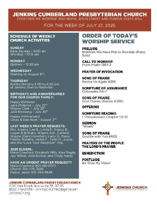 07/27/2025 Weekly Newsletter containing sermon 1 Thes 1:9-10 Wrath