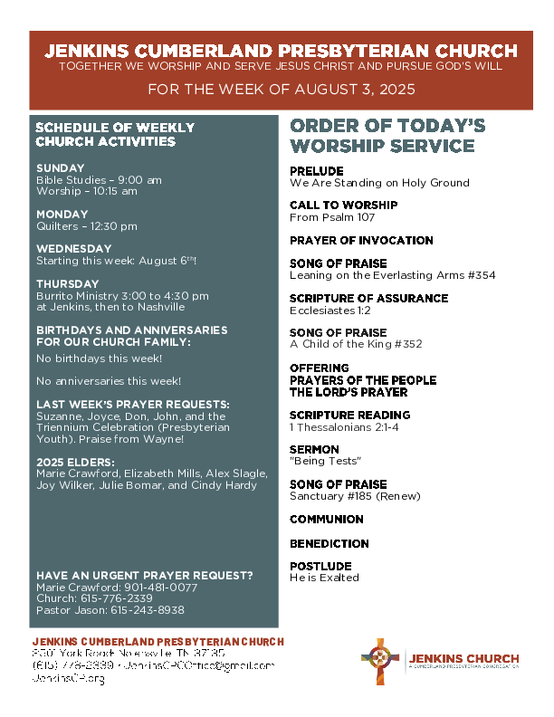 08/03/2025 Weekly Newsletter containing sermon 1 Thes 2:1-4 Being Tests