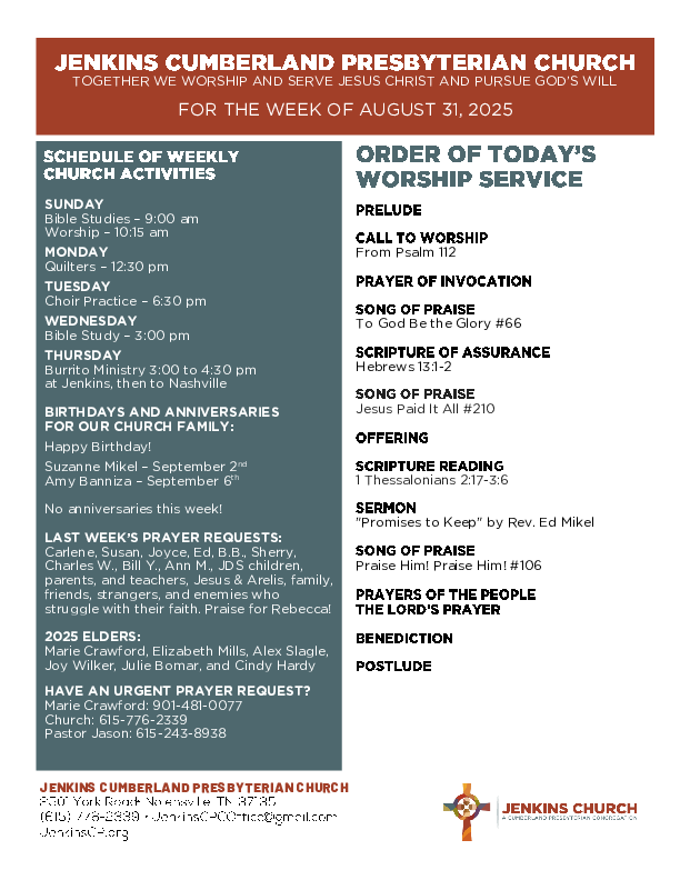 08/31/2025 Weekly Newsletter containing sermon 1 Thes 2:17-3:6 Promises to Keep by Rev. Ed Mikel