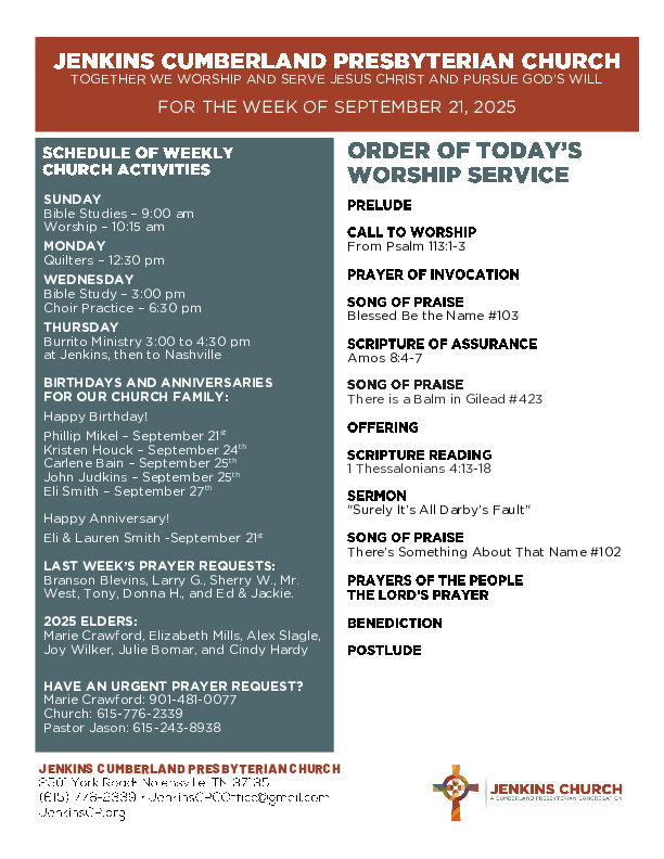 09/21/2025 Weekly Newsletter containing sermon 1 Thes 4:13-18 Surely It's All Darby's Fault