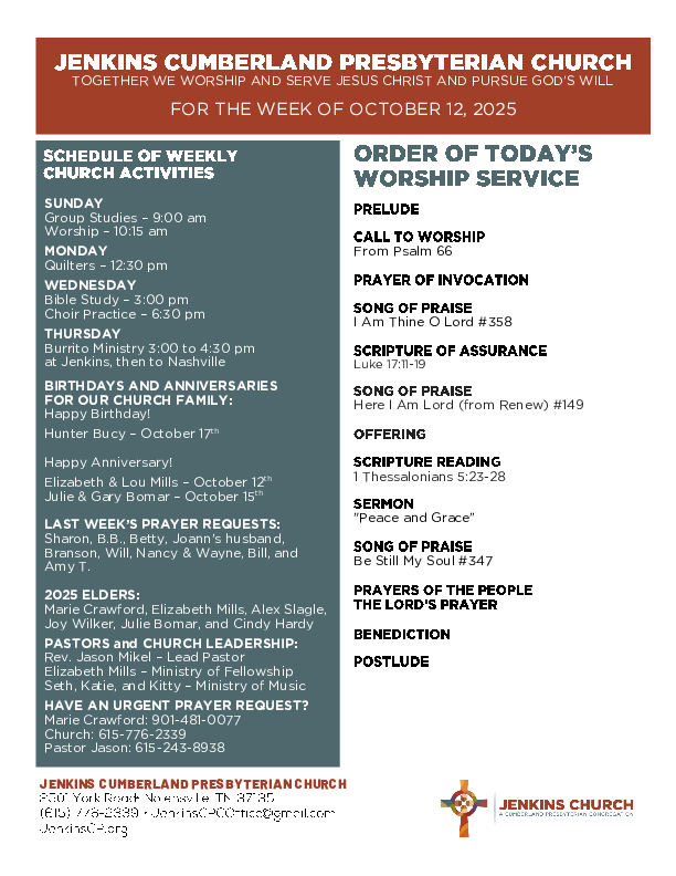 10/12/2025 Weekly Newsletter containing sermon 1 Thes 5:23-28 Peace and Grace