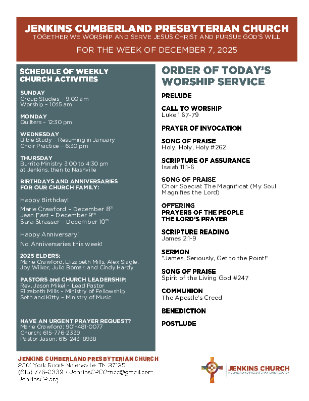 12/07/2025 Weekly Newsletter containing sermon James 2:1-9 James, Seriously, Get to the Point!