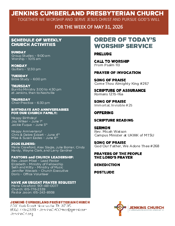 05/31/2026 Weekly Newsletter containing sermon Rev. Micah Watson - Campus Minister at UKIRK of MTSU