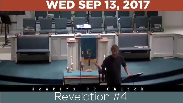 09/13/2017 Video recording of Revelation #4