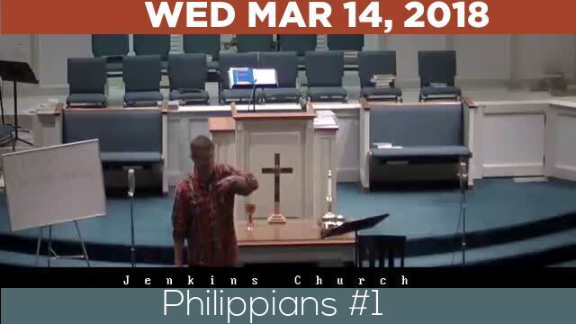 03/14/2018 Video recording of Philippians #1