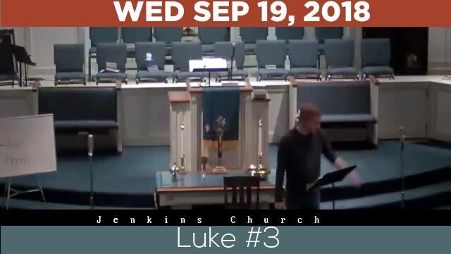 09/19/2018 Video recording of Luke #3