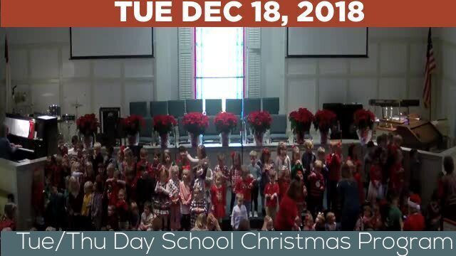 12/18/2018 Video recording of Tue/Thu Day School Christmas Program