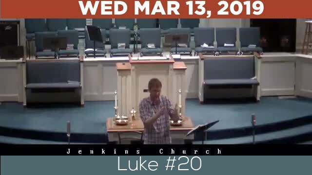 03/13/2019 Video recording of Luke #20