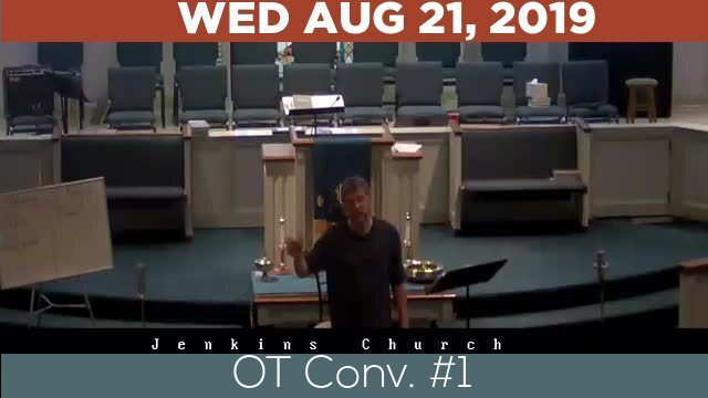 08/21/2019 Video recording of OT Conv. #1