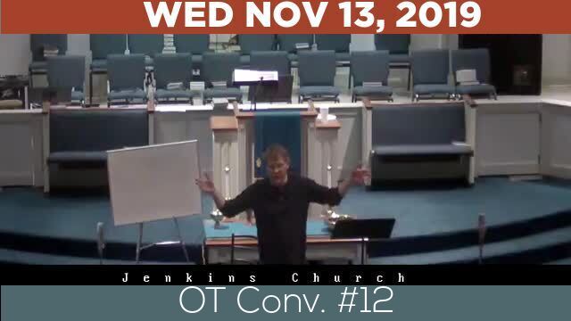 11/13/2019 Video recording of OT Conv. #12